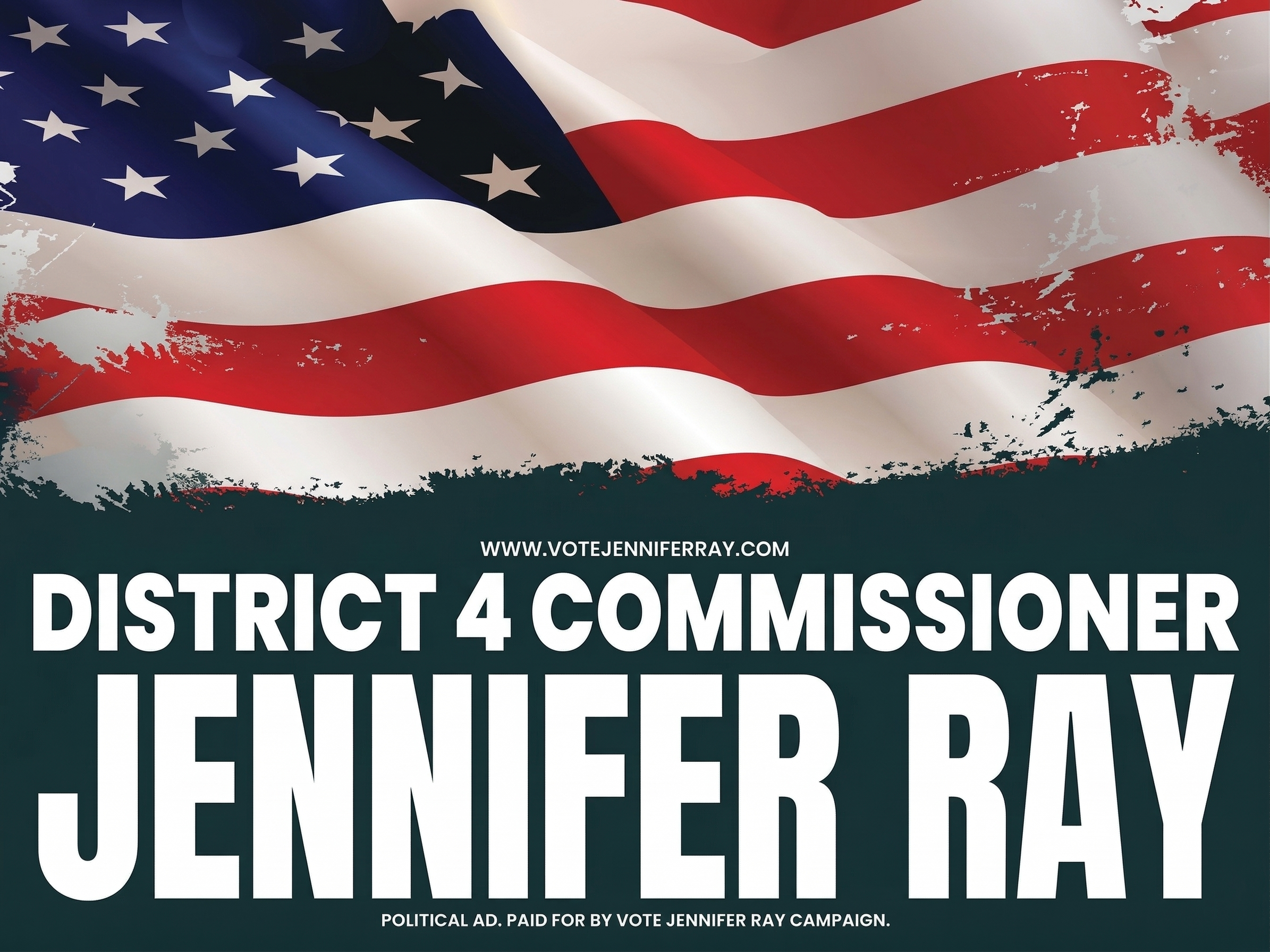 Jennifer Ray Campaign Sign